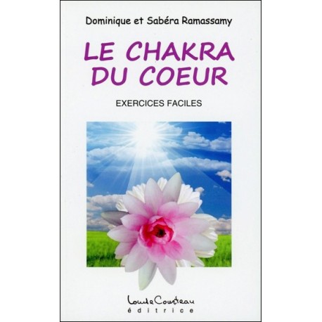 Le Chakra du coeur - Exercices faciles