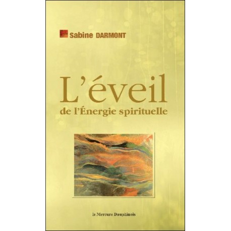 L'éveil de l'Energie spirituelle