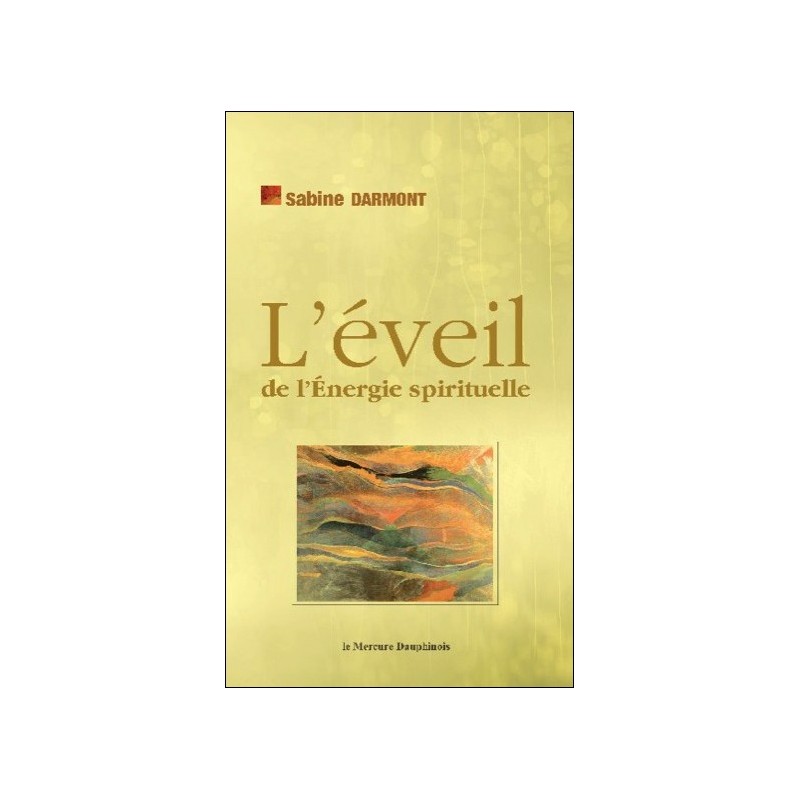 L'éveil de l'Energie spirituelle