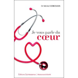 Je vous parle du coeur