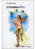 Le Paradoxe d'Eve - Eloge de la réconciliation