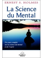 La Science du Mental - Un cours complet...