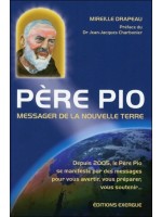 Père Pio - Messager de la Nouvelle Terre
