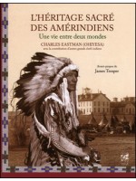 L'héritage sacré des Amérindiens