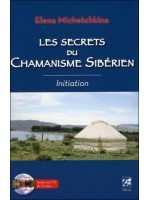 Les secrets du Chamanisme Sibérien
