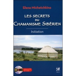 Les secrets du Chamanisme Sibérien