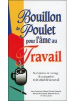 Bouillon de poulet pour l'âme au travail - Poche