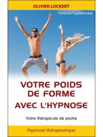 Votre poids de forme avec l'hypnose