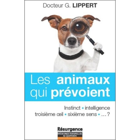 Les animaux qui prévoient - Instinct - Intelligence