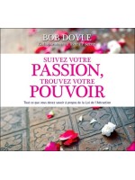 Suivez votre passion, trouvez votre pouvoir - Livre audio 2 CD