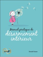 Manuel pratique de désarmement intérieur