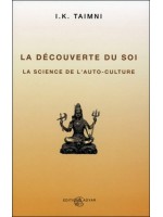 La découverte du soi - La science de l'auto-culture