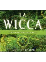 La Wicca - Guide de pratique individuelle - Livre audio 3 CD