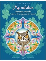 Mandalas - Animaux sacrés inspirés de la sagesse amérindienne T2