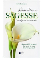 Grandir en sagesse, en âge et en beauté