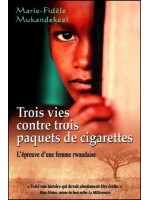 Trois vies contre trois paquets de cigarettes