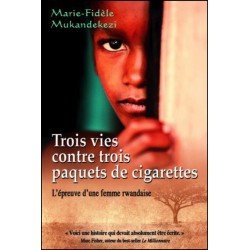 Trois vies contre trois paquets de cigarettes