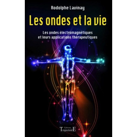 Les ondes et la vie