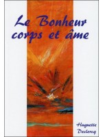 Le Bonheur corps et âme