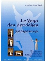 Le Yoga des derviches - Samadeva