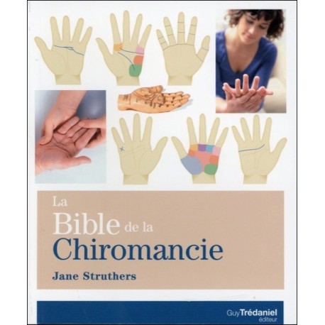 La Bible de la Chiromancie