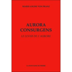 Aurora consurgens - Le lever de l'aurore