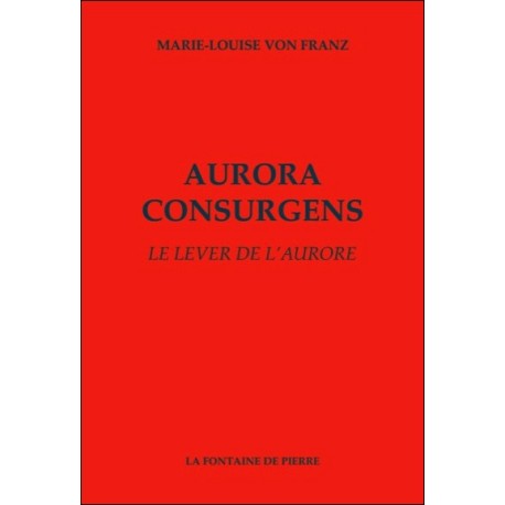 Aurora consurgens - Le lever de l'aurore