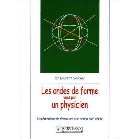 Les ondes de forme vues par un physicien