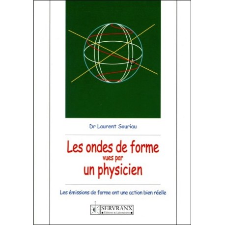 Les ondes de forme vues par un physicien