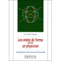 Les ondes de forme vues par un physicien
