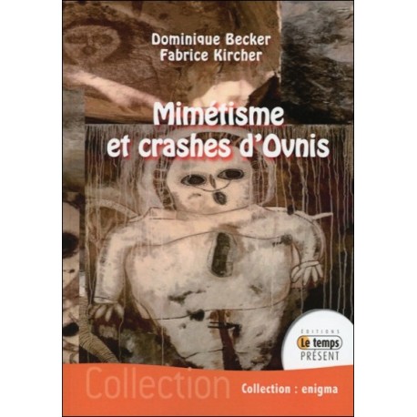 Mimétisme et crashes d'Ovnis