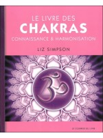 Le Livre des chakras - Connaissance & Harmonisation