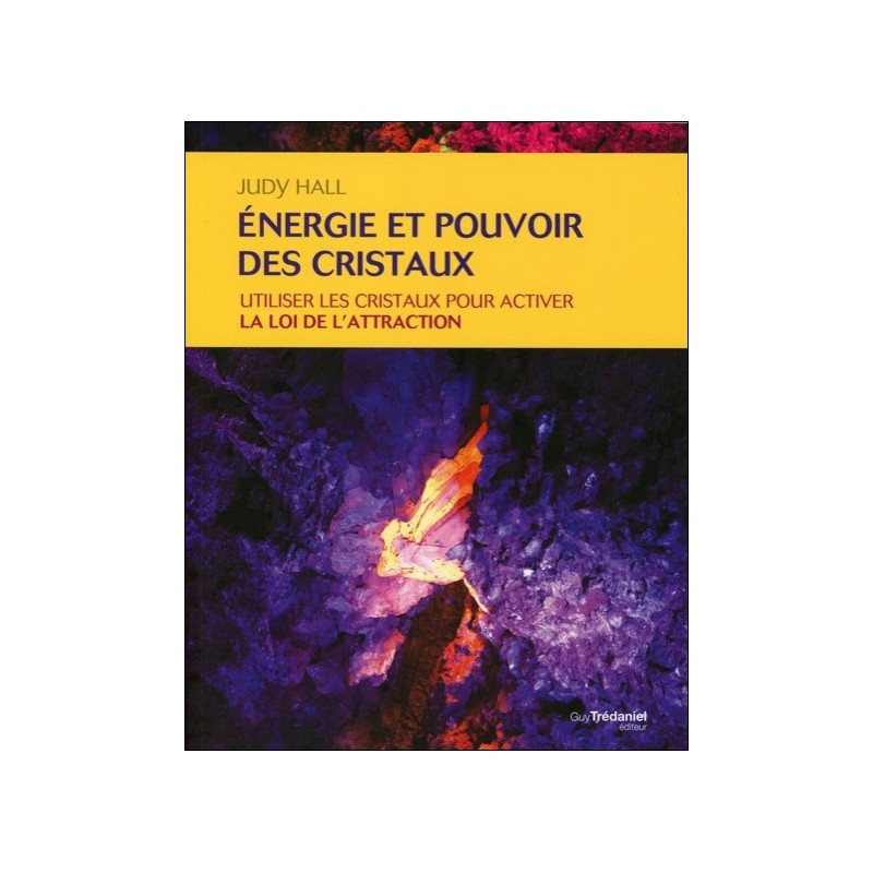 Energie et pouvoir des cristaux