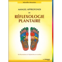 Manuel approfondi de réflexologie plantaire