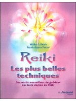 Reiki - Les plus belles techniques