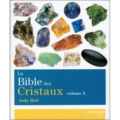 La Bible des Cristaux - T3