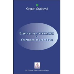 Exercices de concentration et d'expansion de conscience