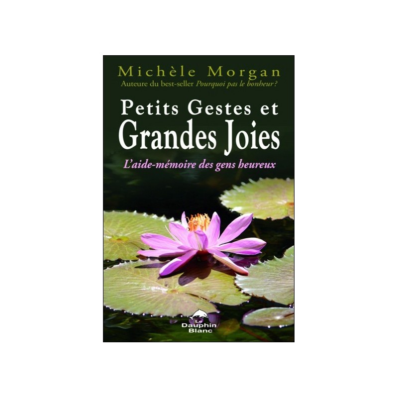 Petits Gestes et Grandes Joies