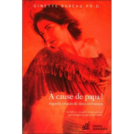 A cause de papa ! Regards croisés de deux écrivaines