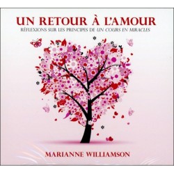Un retour à l'amour - Livre audio 3 CD