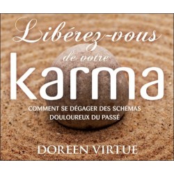 Libérez-vous de votre karma - Livre audio