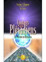 Contacts avec les Pléiadiens - La mission du Rexégéna