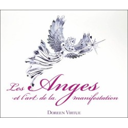 Les Anges et l'art de la manifestation - Livre audio