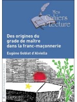 Des origines du grade de maître dans la franc-maçonnerie