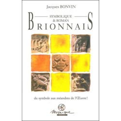 Brionnais Symbolique & Roman - Du symbole aux méandres de l'Oeuvre !