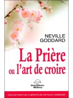 La Prière ou l'art de croire