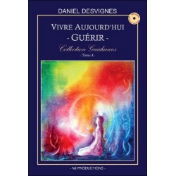 Vivre aujourd'hui - Guérir - Collection Guidances T4