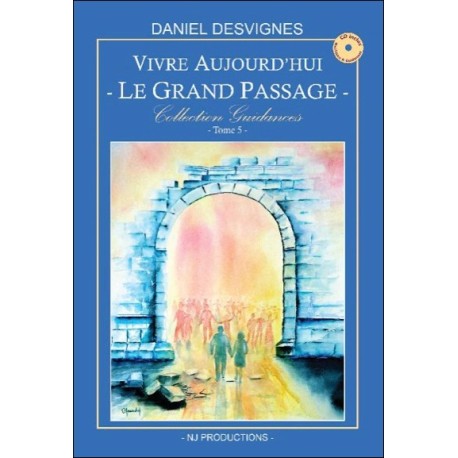 Vivre aujourd'hui - Le grand passage - Collection Guidances T5