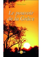 Le pouvoir de la Grâce