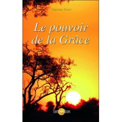 Le pouvoir de la Grâce